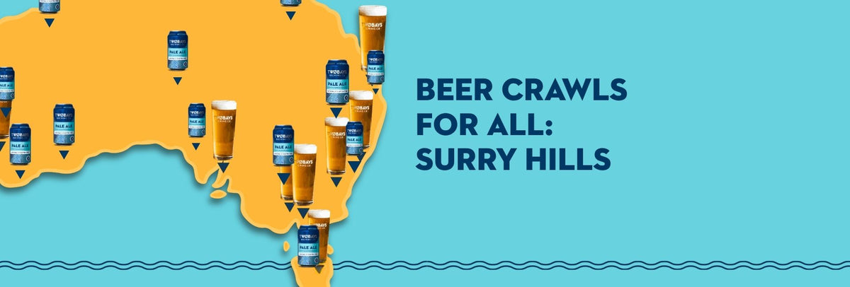 Beer Crawls For All: Surry Hills, Sydney